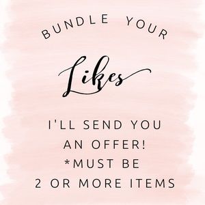 Anything your heart desires!